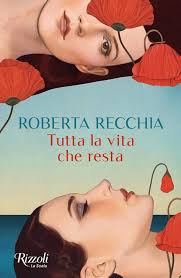 Tutta la vita che resta [recensione libro]